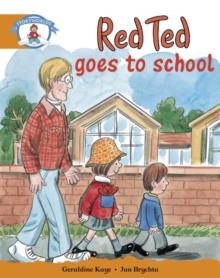 STAGE 4 BLUE BOOK BAND:RED TED GOES TO SCHOOL  | 9780435140359