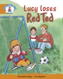 STAGE 4 BLUE BOOK BAND:LUCY LOSES RED TED  | 9780435140311