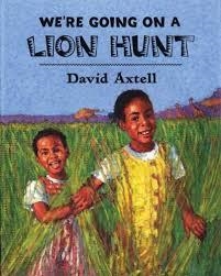 WE'RE GOING ON A LION HUNT | 9780805082197 | DAVID AXTELL