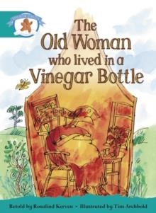 STAGE 6 ORANGE BOOK BAND:THE OLD WOMAN WHO LIVED IN A VINEGAR BOTTLE  | 9780435140830