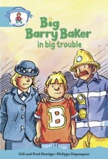 STAGE 9 GOLD BOOK BAND:BIG BARRY BAKER IN BIG TROUBLE  | 9780435141202