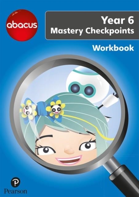 ABACUS Y6 MASTERY CHECKPOINT BOOK | 9781292277363