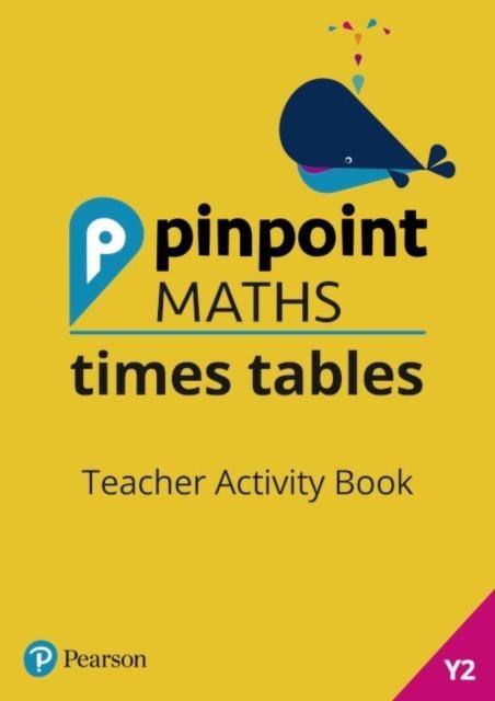 YEAR 2 TIMES TABLES TEACHER'S ACTIVITY BOOK | 9781292290973