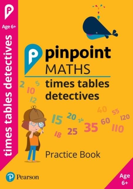 YEAR 2 TIMES TABLES TIMES TABLES DETECTIVES SINGLE | 9781292291017