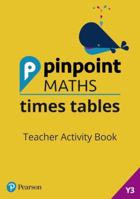 YEAR 3 TIMES TABLES TEACHER'S ACTIVITY BOOK | 9781292290980