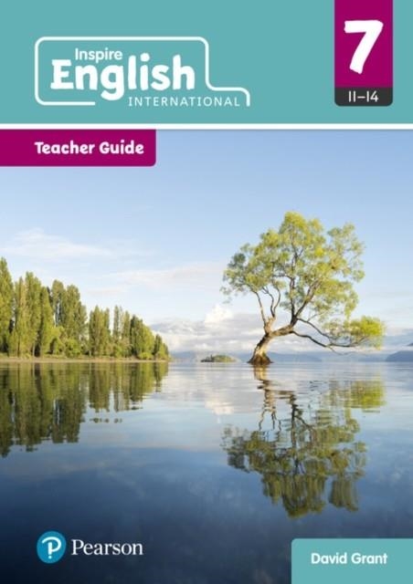 INSPIRE ENGLISH INTERNATIONAL TEACHER GUIDE YEAR 7 | 9780435200749