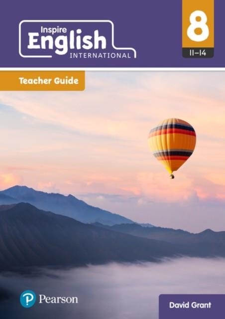 INSPIRE ENGLISH INTERNATIONAL TEACHER GUIDE YEAR 8 | 9780435200756