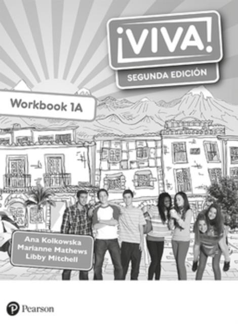 ¡VIVA! 1 SEGUNDA EDICIÓN WORKBOOK A PACK OF 8 | 9781292316888