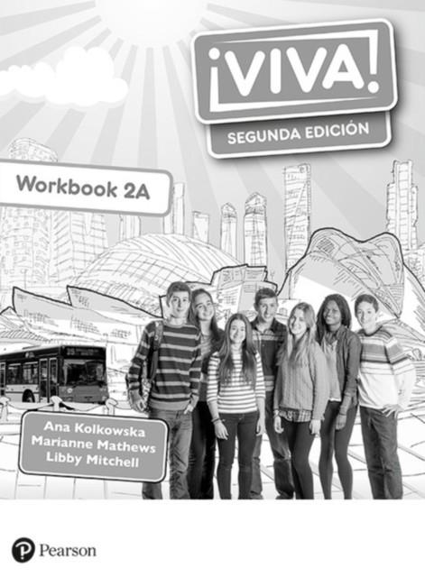 ¡VIVA! 2 SEGUNDA EDICIÓN WORKBOOK A PACK OF 8 | 9781292316925