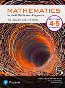 PEARSON MATHEMATICS FOR THE MIDDLE YEARS PROGRAMME YEAR 4+5 EXTENDED | 9781292367446