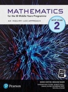 PEARSON MATHEMATICS FOR THE MIDDLE YEARS PROGRAMME YEAR 2 | 9781292367415