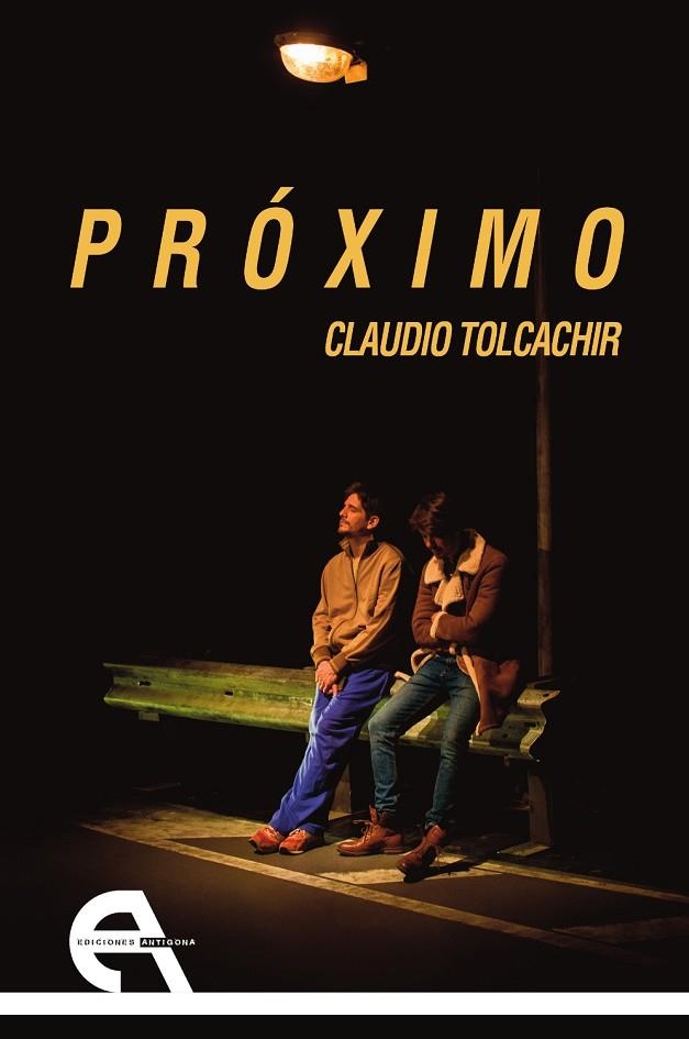 PRÓXIMO | 9788418119040 | TOLCACHIR, CLAUDIO