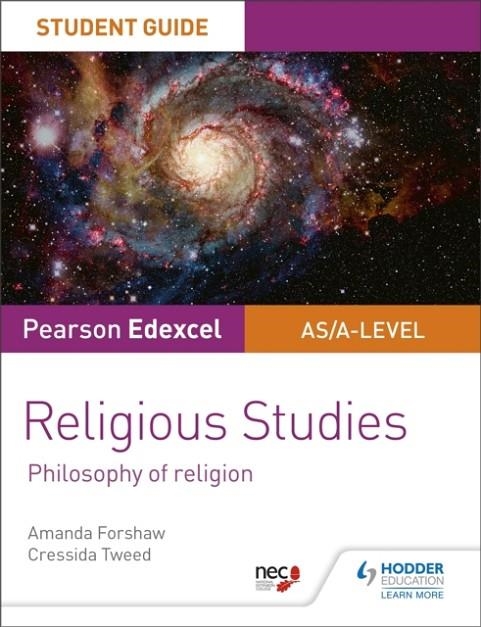 PEARSON EDEXCEL RELIGIOUS STUDIES A LEVEL/AS STUDENT GUIDE: PHILOSOPHY OF RELIGION | 9781510433397