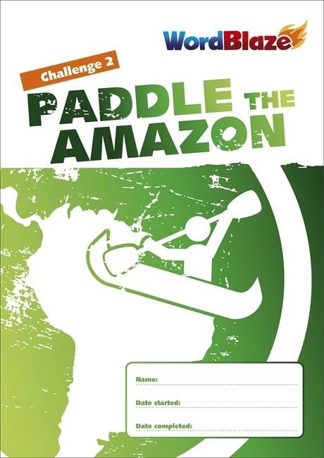 WORDBLAZE CHALLENGE 2 - PADDLE THE AMAZON (10 COPY PACK) | 9781783397549