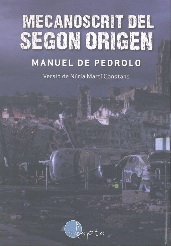 MECANOSCRIT DEL SEGON ORIGEN | 9788494402029 | MARTÍ CONSTANS, NÚRIA