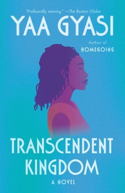 TRANSCENDENT KINGDOM | 9781984899767 | YAA GYASI