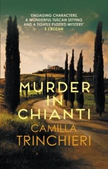 MURDER IN CHIANTI | 9780749026561 | CAMILLA TRINCHIERI