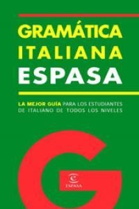 GRAMATICA ITALIANA ESPASA | 9788467011081