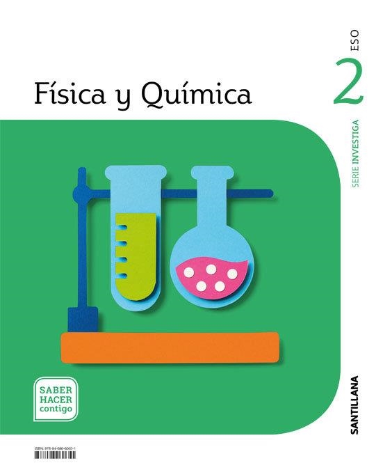 2ESO FISICA Y QUIMICA INVESTIGA SHC ED21 | 9788468060651