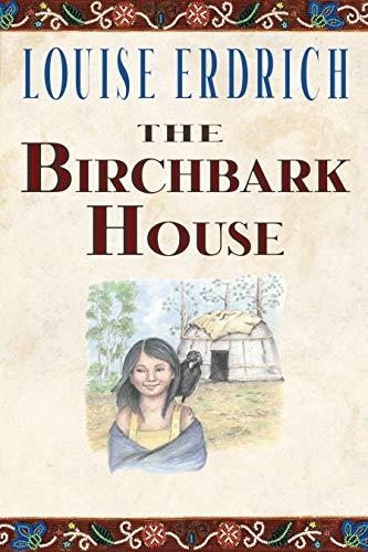 THE BIRCHBARK HOUSE | 9781432865924 | ERDRICH, LOUISE 