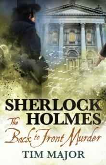 THE NEW ADVENTURES OF SHERLOCK HOLMES - THE BACK-T | 9781789096989 | TIM MAJOR