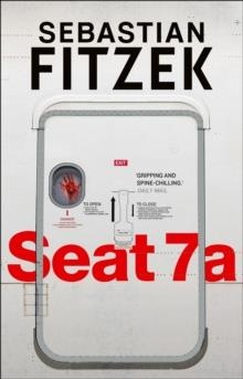 SEAT 7A | 9781838934538 | SEBASTIAN FITZEK