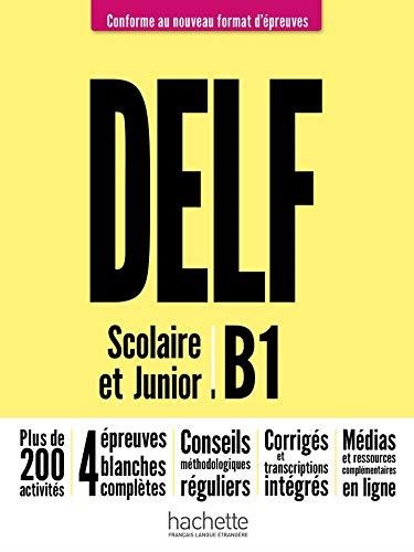 DELF B1 SCOLAIRE ET JUNIOR NE | 9782016286418