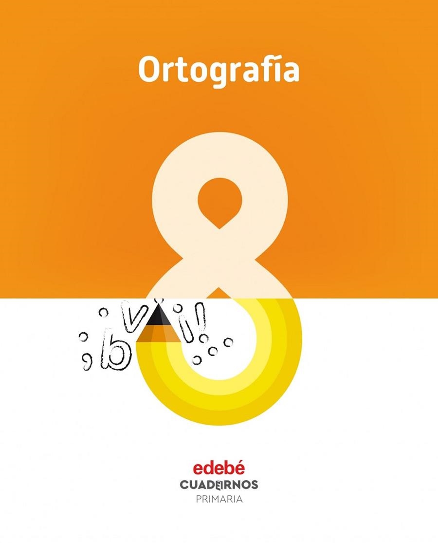 CUAD ORTOGRAFIA 8 (CAS) | 9788468336824