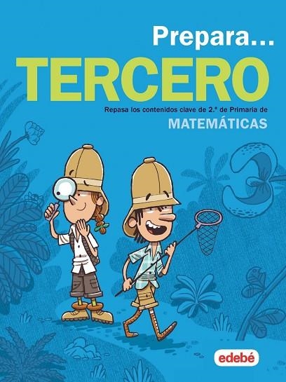 CUAD PREPARA MATEMATICAS DE PRIMARIA 3 | 9788468341385