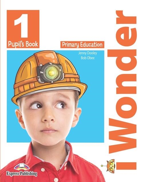 IWONDER 1 PUPIL’S BOOK | 9781471581274