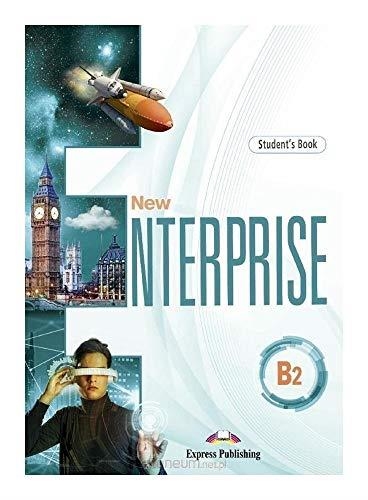 NEW ENTERPRISE B2 S’S BOOK | 9781471580000