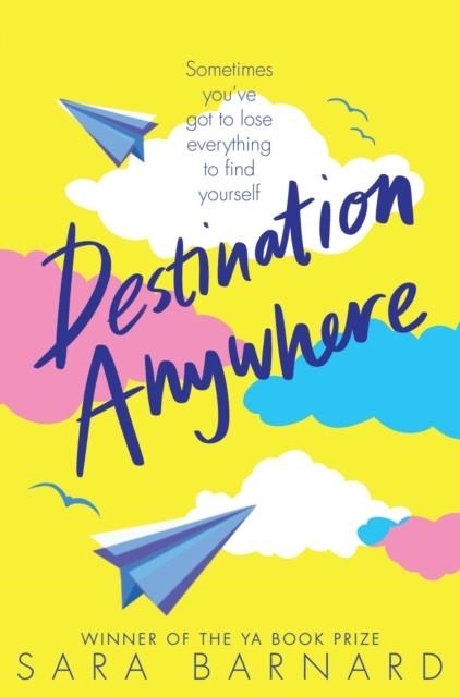 DESTINATION ANYWHERE | 9781529003581 | SARA BARNARD