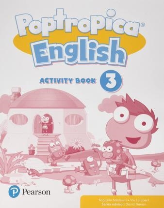 POPTROPICA ENGLISH 3 ACTIVITY BOOK PRINT & DIGITAL INTERACTIVEPUPIL´S BOOK AND ACTIVITY BOOK - ONLINE WORLD ACCESS CODE | 9788420573687