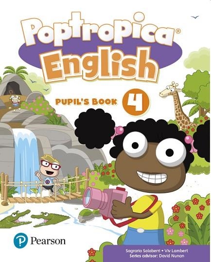 POPTROPICA ENGLISH 4 PUPIL'S BOOK PRINT & DIGITAL INTERACTIVEPUPIL'S BOOK - ONLINE WORLD ACCESS CODE | 9788420573700