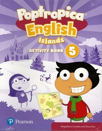 POPTROPICA ENGLISH ISLANDS 5 ACTIVITY BOOK PRINT & DIGITAL INTERACTIVEACTIVITY BOOK - ONLINE WORLD ACCESS CODE | 9788420574134