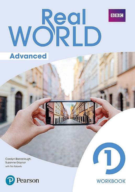 REAL WORLD ADVANCED 1 WORKBOOK PRINT & DIGITAL INTERACTIVE WORKBOOKACCESS CODE | 9788420572888