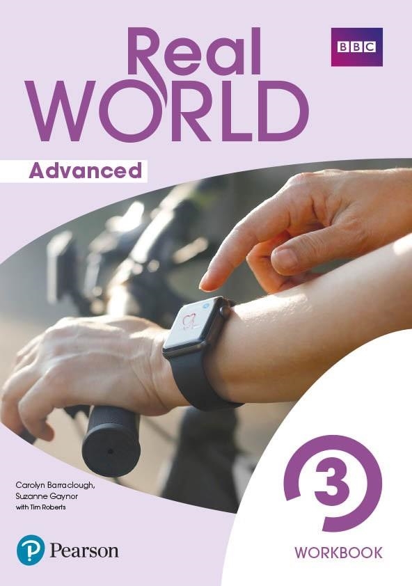 REAL WORLD ADVANCED 3 WORKBOOK PRINT & DIGITAL INTERACTIVE WORKBOOKACCESS CODE | 9788420573007