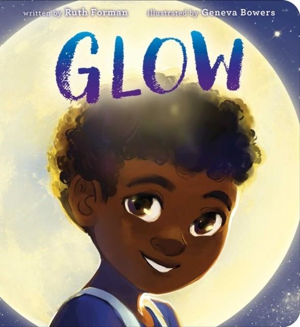 GLOW | 9781534446335 | RUTH FORMAN