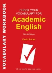 CHECK YOUR VOCABULARY FOR ACADEMIC | 9780713682854 | DAVID PORTER