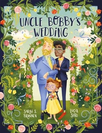 UNCLE BOBBY'S WEDDING | 9781444960945 | SARAH BRANNEN