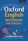 DICT FOR SCHOOLS-OXF ENGLISH | 9780192756985