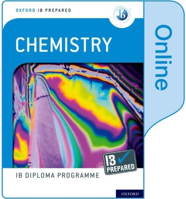 HEMISTRY (ONLINE)-IB-PREPARED: C | 9780198434467