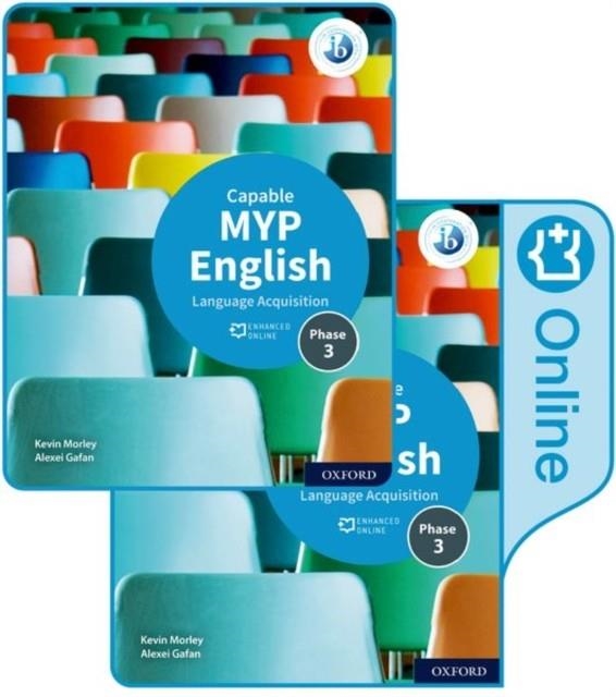 MYP ENGLISH LANG ACQ CAPABLE (PHASES 3&4) ENH ONL PK | 9781382010757