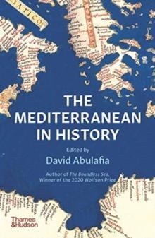 THE MEDITERRANIAN IN HISTORY | 9780500296219 | OLIVER RACKHAM