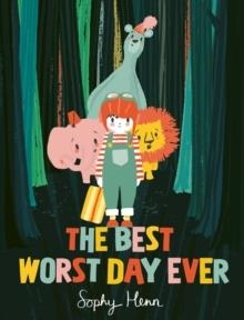 THE BEST WORST DAY EVER | 9781471194221 | SOPHY  HENN