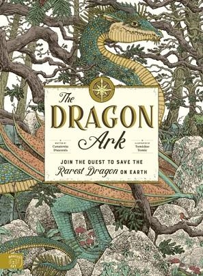 THE DRAGON ARK | 9781916180581 | CURATORIA DRACONIS