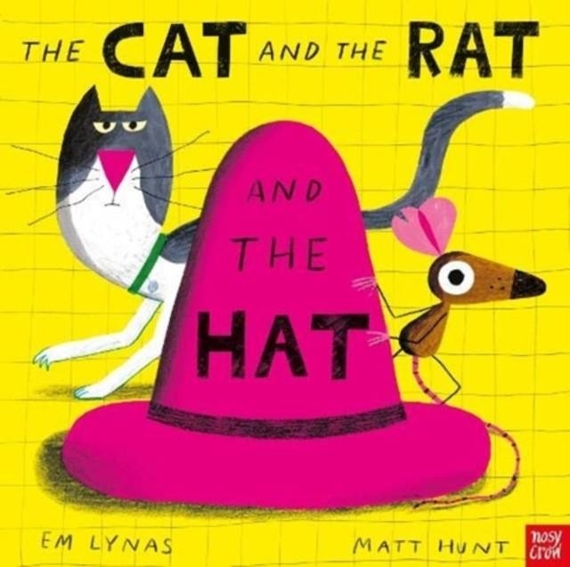 THE CAT AND THE RAT AND THE HAT | 9781839941566 | EM LYNAS