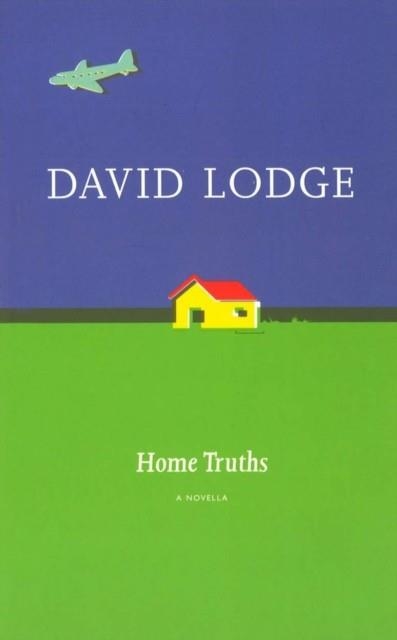 HOME TRUTHS | 9780436205248 | DAVID LODGE