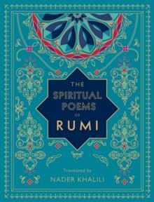 THE SPIRITUAL POEMS OF RUMI | 9781577152187 | RUMI