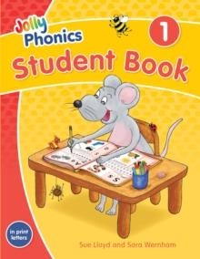 JOLLY PHONICS STUDENT BOOK 1 (IN PRINT LETTERS) | 9781844147229